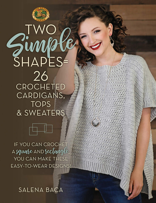Two Simple Shapes 26 Crocheted Cardigans, Tops & Sweaters